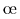 {\color{white}|}\text{\oe}{\color{white}|}