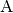 \rm{A}