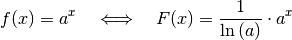 f(x) = a ^{x} \quad \Longleftrightarrow \quad F(x) = \frac{1}{\ln{(a)}}
\cdot a ^{x}