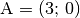 \mathrm{A} = (3;\, 0)