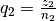 q_2 = \frac{z_2}{n_2}