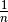 \frac{1}{n}