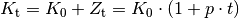 K_{\mathrm{t}} &= K_0 + Z_{\mathrm{t}} = K_0 \cdot (1 + p \cdot t)