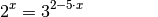 2^{x} = 3^{2 - 5 \cdot x}{\color{white}\qquad \quad \ldots}