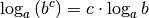 \log_{a}{\left( b^c \right)} = c \cdot
\log_{a}{b}