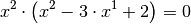 x^2 \cdot \left(x^2 - 3 \cdot x^1 + 2 \right) = 0