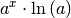 a^{x} \cdot \ln{(a)}