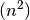 (n^2)