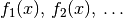 f_1(x),\,f_2(x),\, \ldots