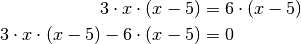 3 \cdot x \cdot (x - 5) &= 6 \cdot (x - 5) \\
3 \cdot x \cdot (x - 5) - 6 \cdot (x - 5)&= 0