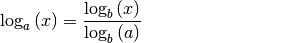 \log_{a}{(x)} =
\frac{\log_{b}{(x)}}{\log_{b}{(a)}}{\color{white}\qquad\qquad\qquad\quad
\ldots}