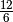 \frac{12}{6}