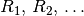 R_1,\, R_2,\, \ldots