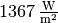 \unit[1367]{\frac{W}{m^2}}