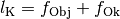 l_{\mathrm{K}} = f
_{\mathrm{Obj}} + f_{\mathrm{Ok}}