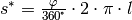 s ^{*} = \frac{\varphi}{360 \degree} \cdot
2 \cdot \pi \cdot l