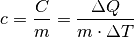 c = \frac{C}{m} = \frac{\Delta Q}{m \cdot \Delta T}