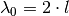 \lambda_0 = 2 \cdot l