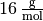 \unit[16]{\frac{g}{mol}}