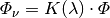 \varPhi_{\mathrm{\nu}} = K (\lambda) \cdot \varPhi