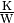 \unit{\frac{K}{W}}