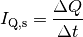 I_{\mathrm{Q,s}} = \frac{\Delta Q}{\Delta t}