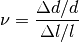 \nu = \frac{\Delta d / d}{\Delta l / l}